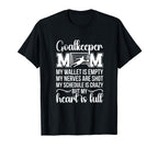 Proud Soccer Goalkeeper Mom Soccer T-Shirt - Aesthetic Graphic Unisex