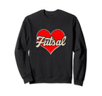 Futsal Heart Indoor Soccer Player Sweatshirt - Unique Graphic for Adults
