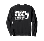 Soccer Absolute Badass Soccer Player Sweatshirt - Graphic Print for Adults