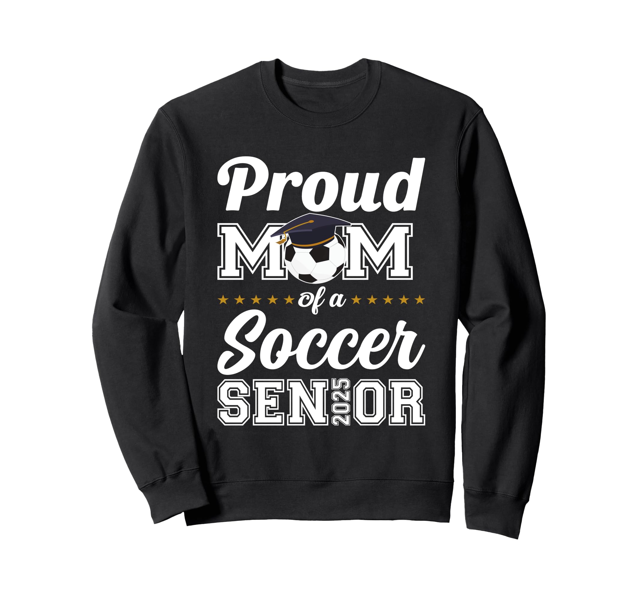 Class 2025 Soccer Senior Football Mom Sweatshirt - Custom Art Print Unisex