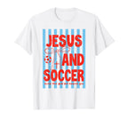 Preepy Jesus And Soccer Reglious T-Shirt - Trendy Graphic Unisex