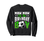 Maw Maw Birthday Soccer Family Sweatshirt - Trendy Graphic Men Women
