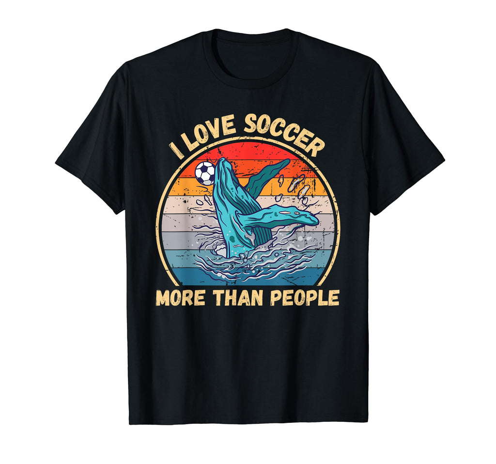 Whale I Love Soccer More Than People T-Shirt - Aesthetic Graphic Men Women