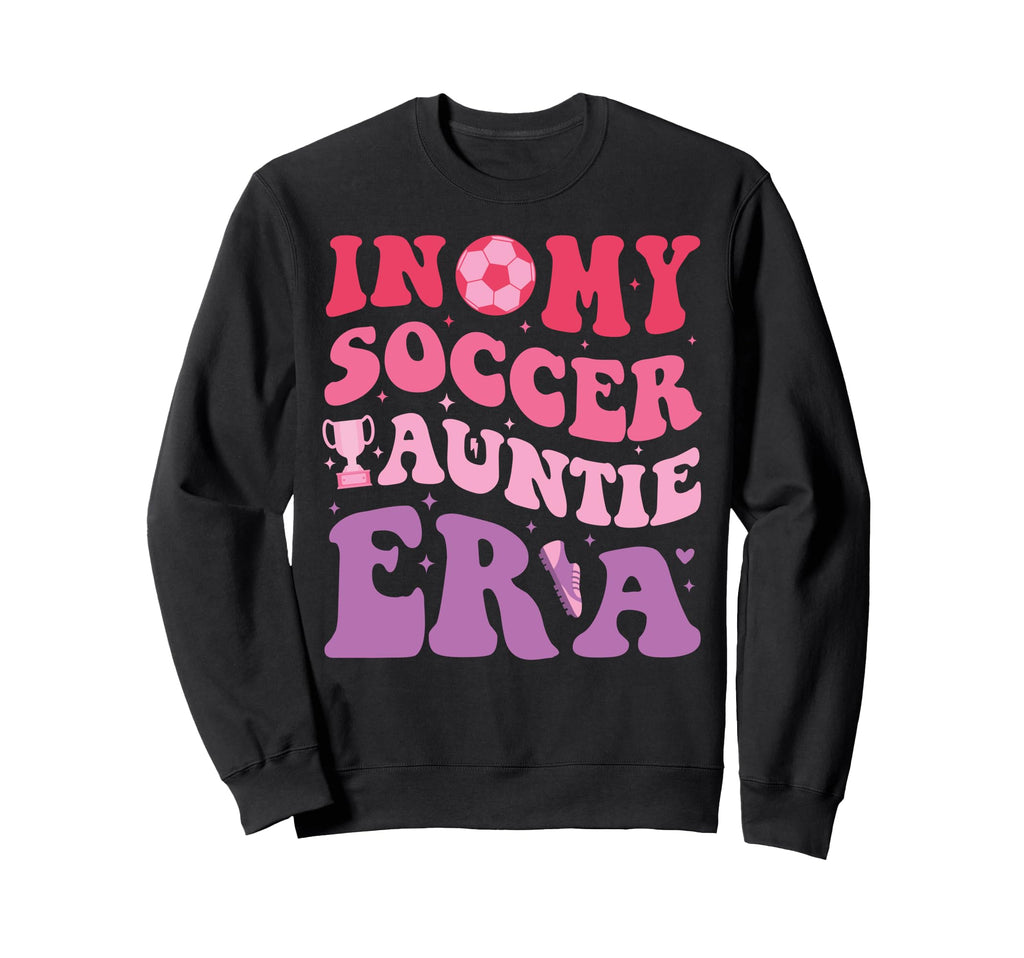 My Soccer Auntie Era Funny Groovy Sweatshirt - Trendy Graphic Unisex