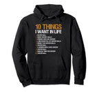 Funny Soccer 10 Things I Want Life Hoodie - Graphic Print Unisex