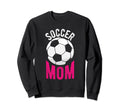 Soccer Mom Soccer Football Mom Sweatshirt - Trendy Graphic Men Women