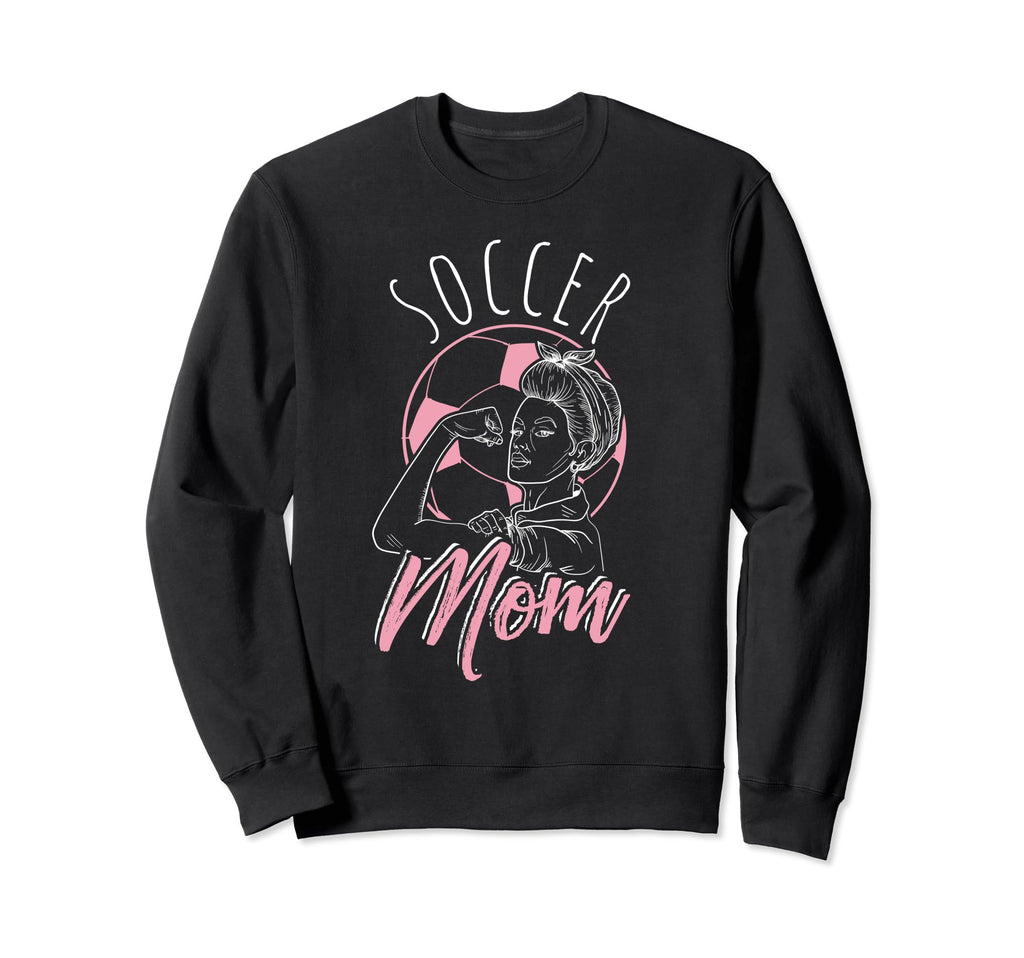 Soccer Mom Sport Athlete Family Sweatshirt - Custom Art Print Men Women