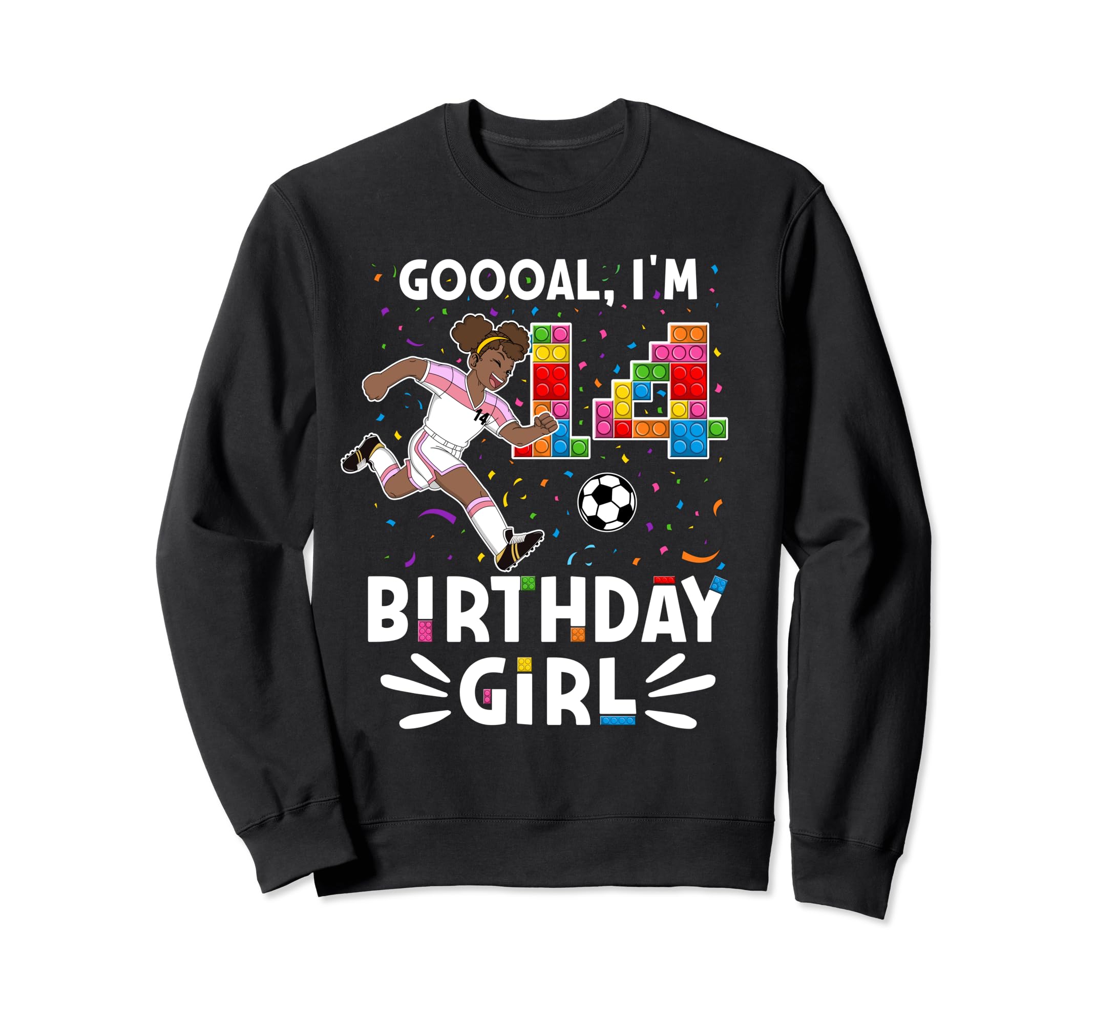 Goooal Im 14 I Building Blocks I 14Th Sweatshirt - Minimalist Print Unisex