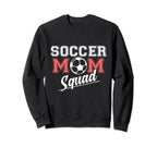 Soccer Mom Squad Sports Player Expert Sweatshirt - Custom Art Print Unisex