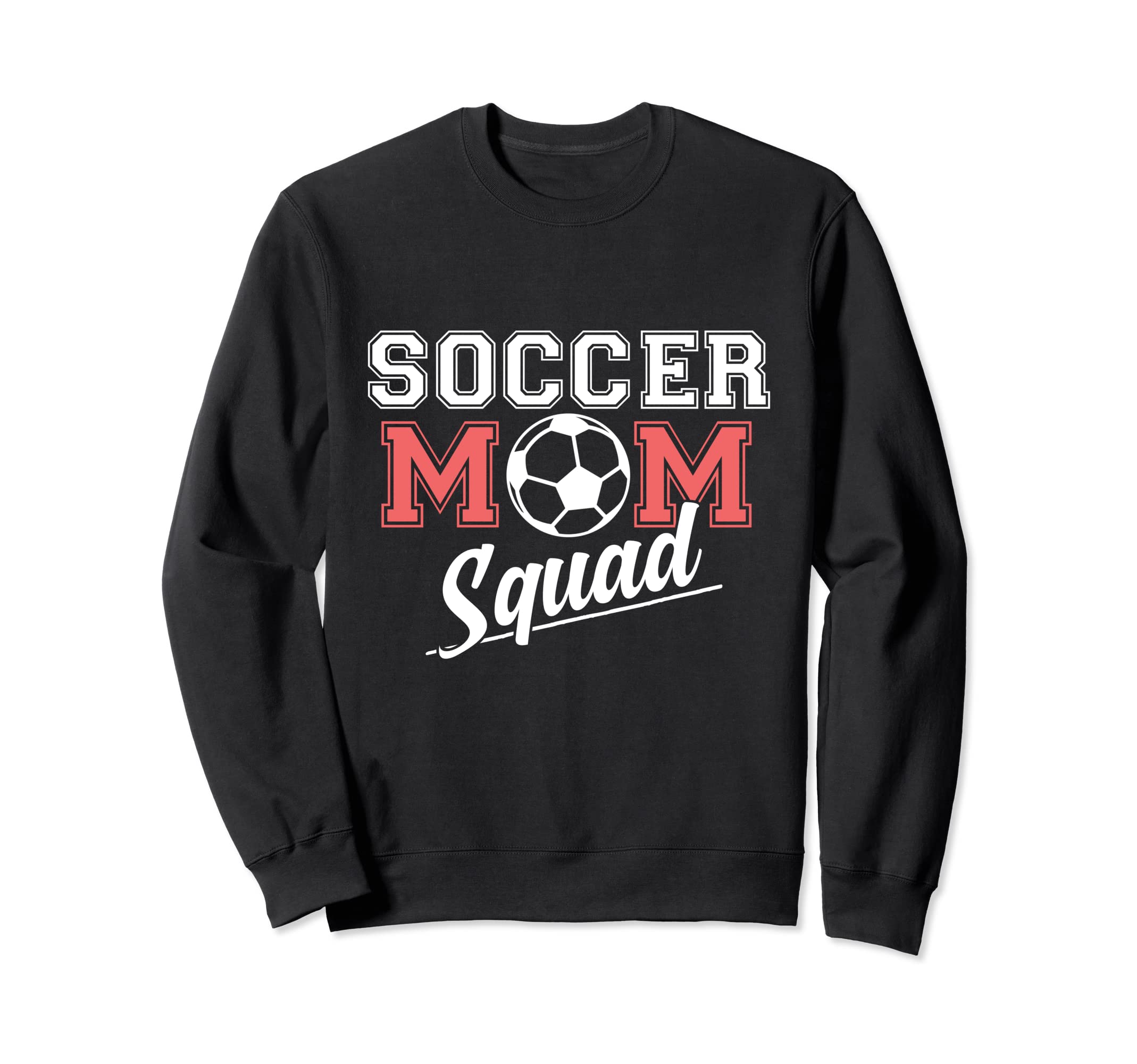 Soccer Mom Squad Sports Player Expert Sweatshirt - Custom Art Print Unisex