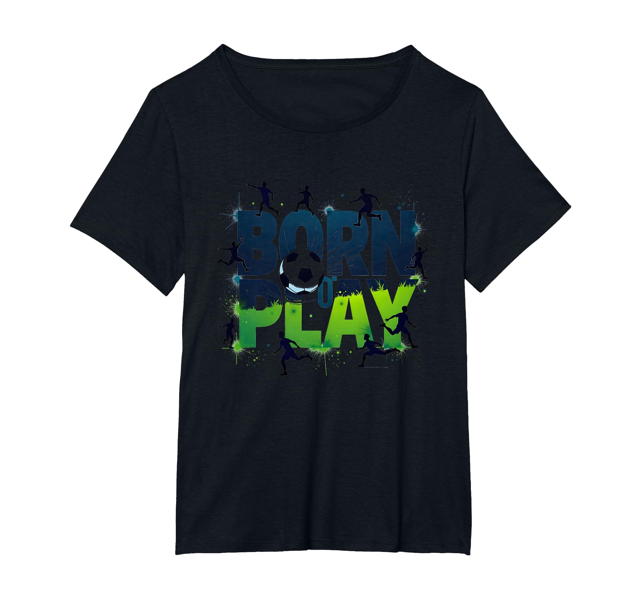 Born To Play Soccer Athlete Passion T-Shirt - Fun Novelty Design Unisex