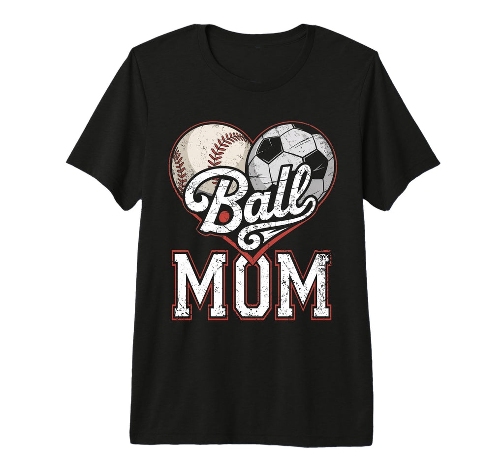 Ball Mom Baseball Soccer Heart Mommy T-Shirt - Fun Novelty Design Unisex