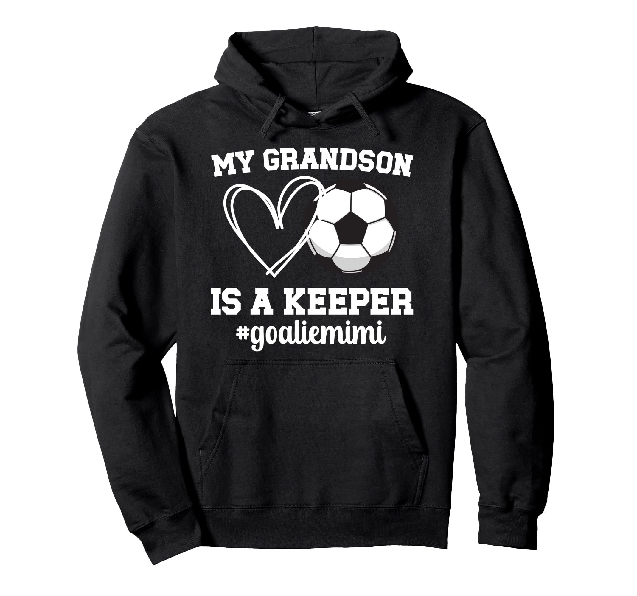 Proud Soccer Goalie Mimi Soccer Hoodie - Graphic Print for Adults