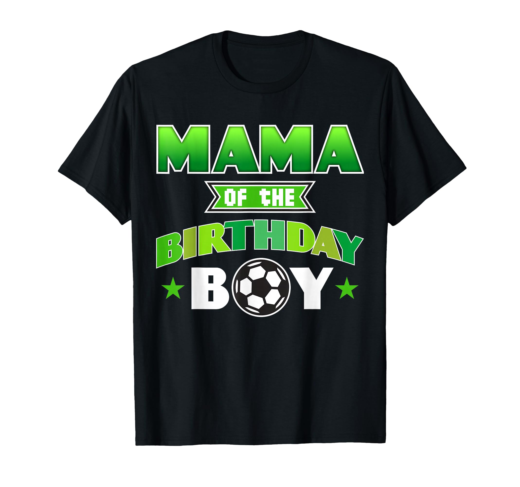 Mama Birthday Soccer Party Outfit T-Shirt - Custom Art Print Unisex
