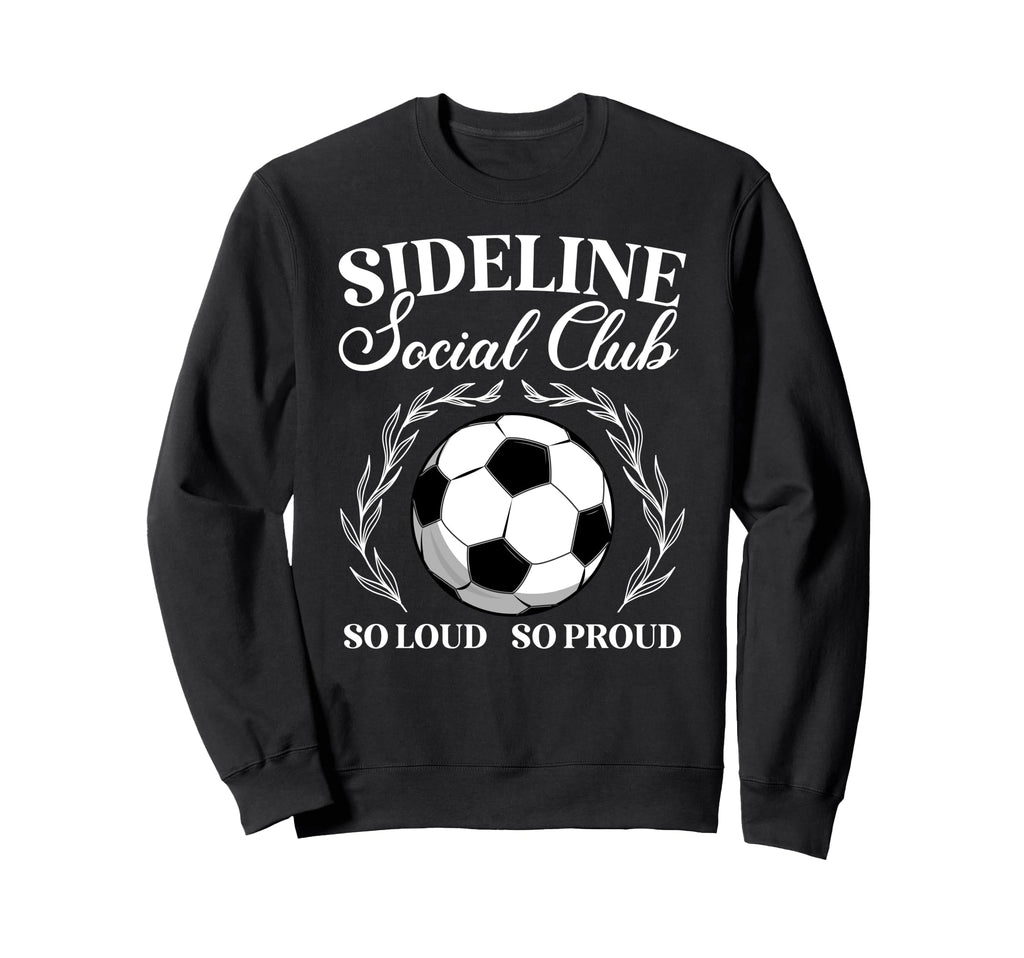 So Proud Soccer Mom Soccer Player Sweatshirt - Custom Art Print Men Women