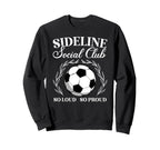 So Proud Soccer Mom Soccer Player Sweatshirt - Custom Art Print Men Women