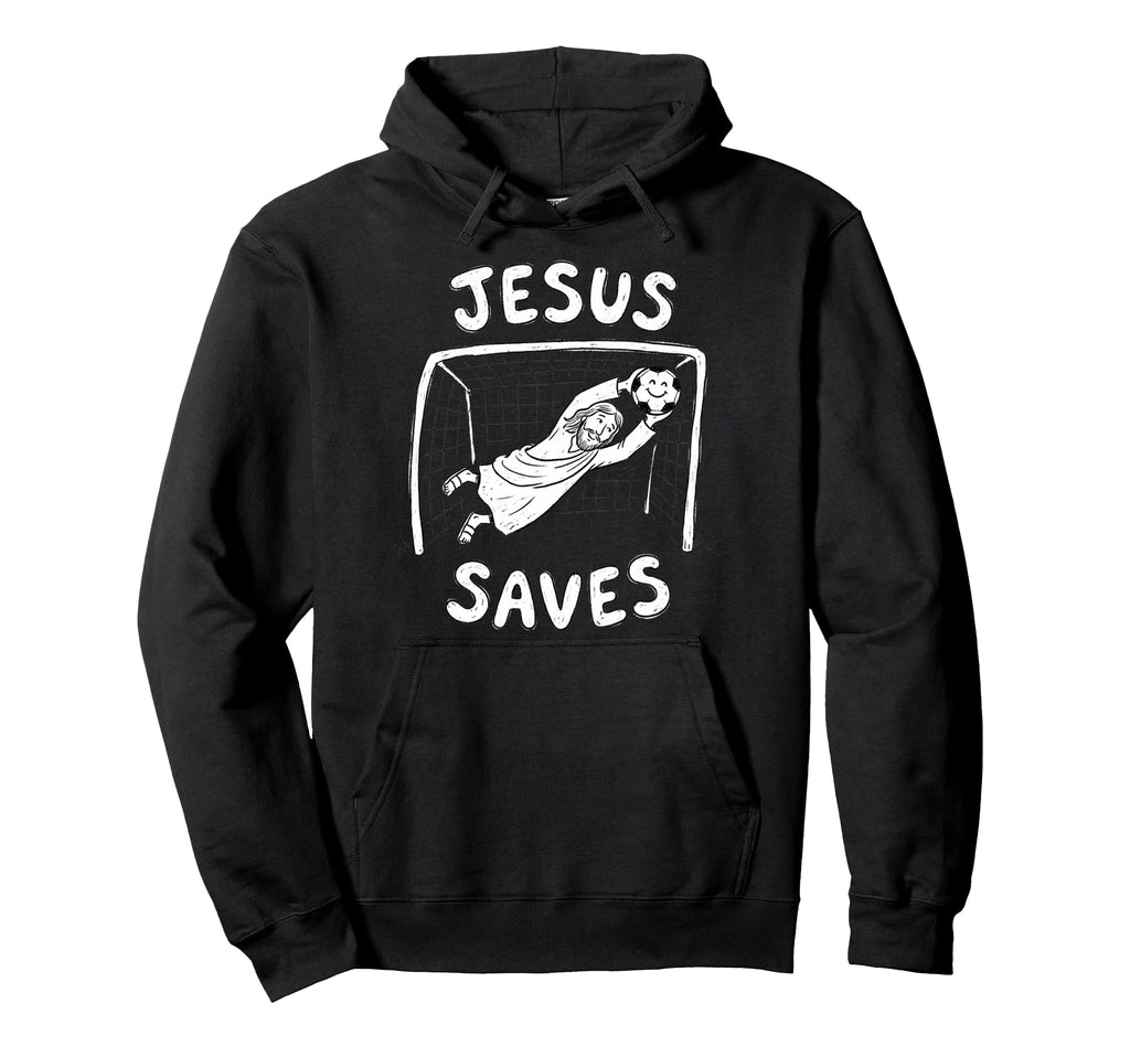 Christian Jesus Saves Soccer Hoodie - Fun Novelty Design Men Women