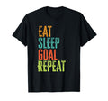 Eat Sleep Goal Repeat Soccer Hockey T-Shirt - Aesthetic Graphic Men Women