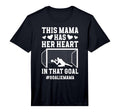 Mens Proud Soccer Goalie Mama Soccer T-Shirt - Novelty Apparel Unisex