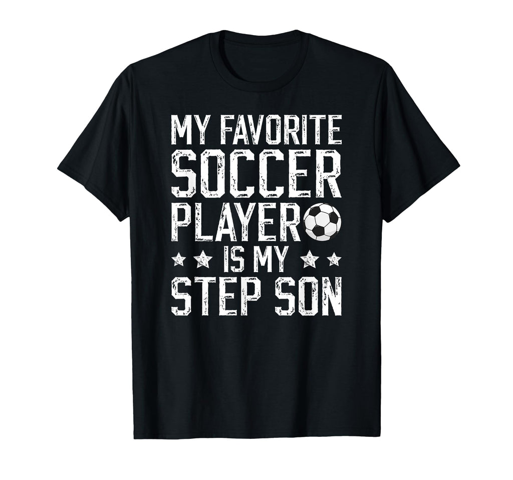 Proud Soccer Step Dad Soccer T-Shirt - Casual Everyday Wear Men Women