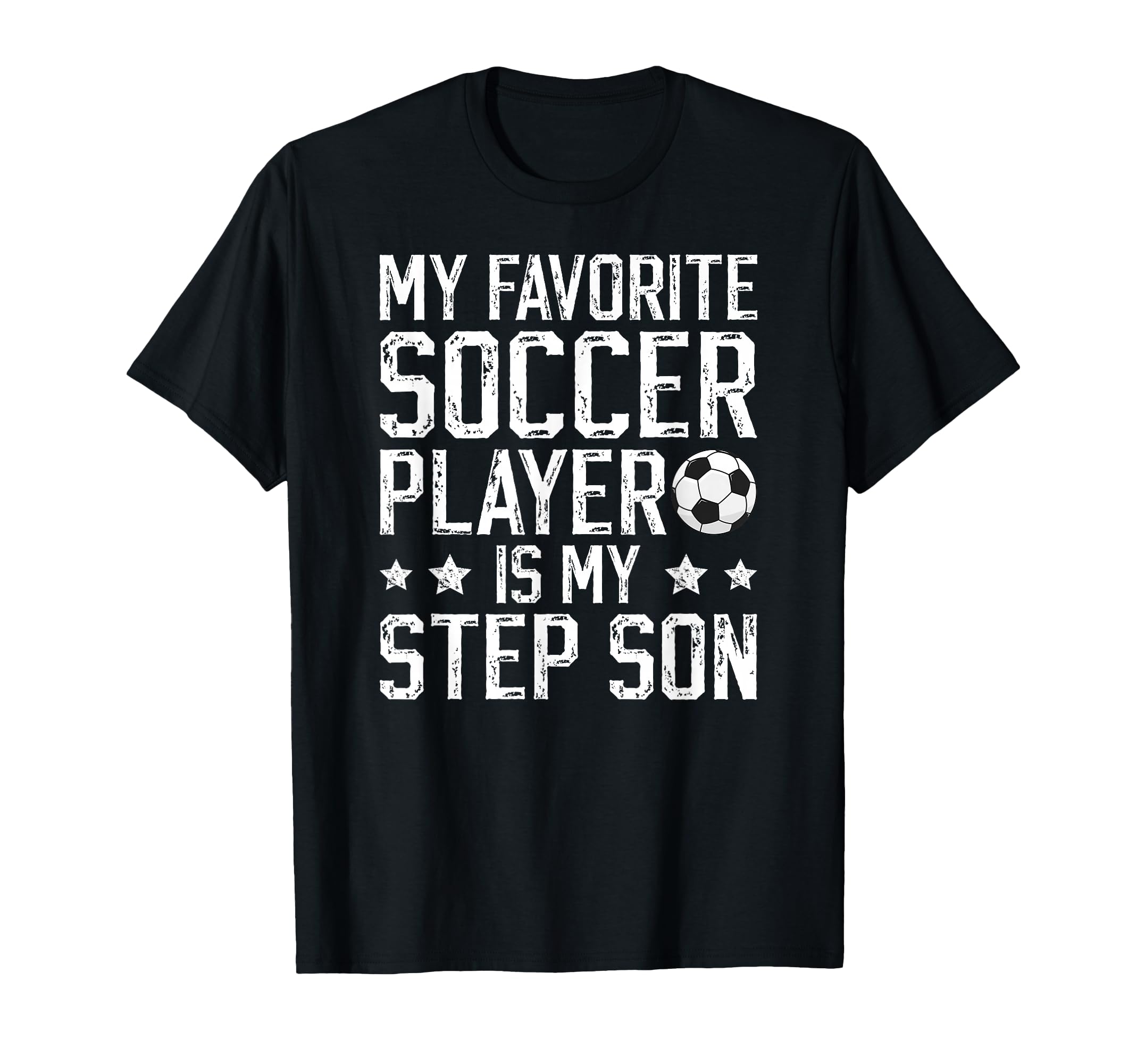 Proud Soccer Step Dad Soccer T-Shirt - Casual Everyday Wear Men Women