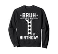 1 Year Old Birthday Soccer Bruh Its Sweatshirt - Unique Graphic Men Women