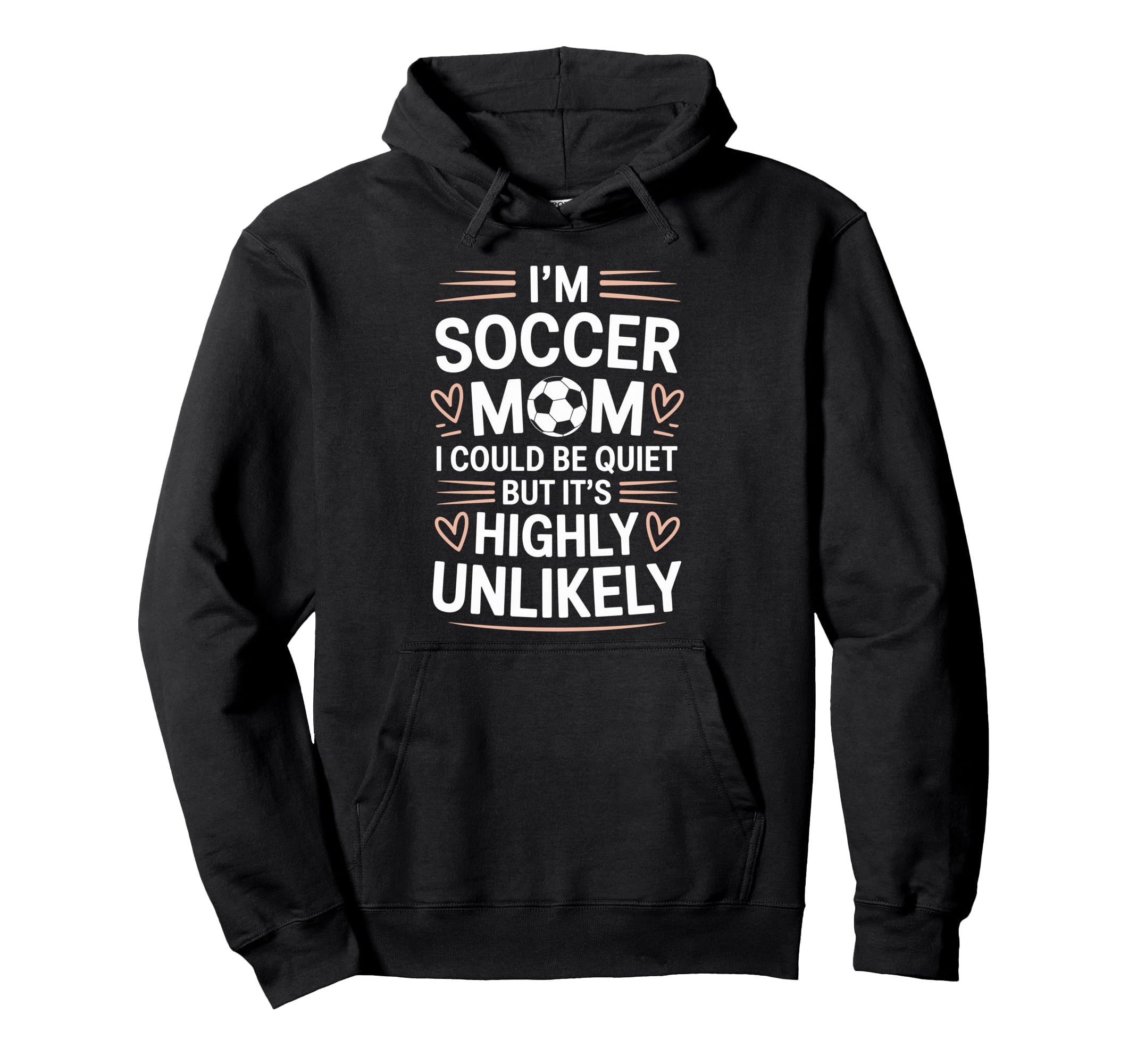 Goalkeeper Lover Mother Im Soccer Mom I Hoodie - Unique Graphic Unisex