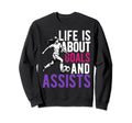 Lifes About Goals And Assists Sweatshirt - Aesthetic Graphic Men Women