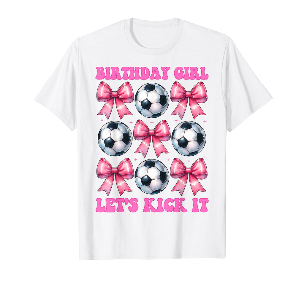 Birthday Lets Kick It Soccer Mom T-Shirt - Unique Graphic for Adults