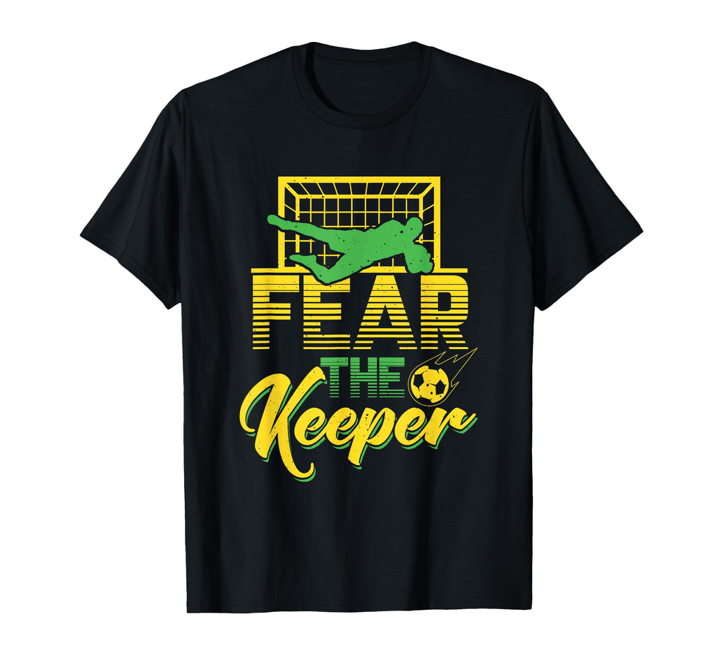 Fear Keeper Goalkeeper Soccer Pun T-Shirt - Minimalist Print Unisex