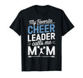My Favorite Cheerleader Calls Me Mom T-Shirt - Minimalist Print Men Women
