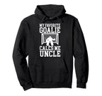 Field Hockey Goalie Uncle Field Hockey Hoodie - Trendy Graphic Men Women