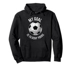My Goal Is To Deny Yours Hoodie - Casual Everyday Wear for Adults