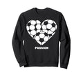 Soccer Heart Passion Football Sweatshirt - Fun Novelty Design Men Women