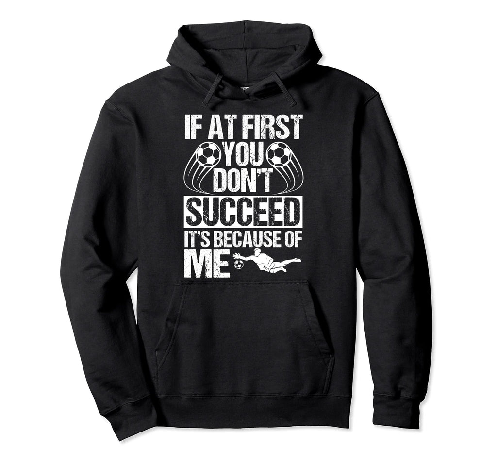 Goalie Soccer Player Goalkeeper Hoodie - Unique Graphic Men Women