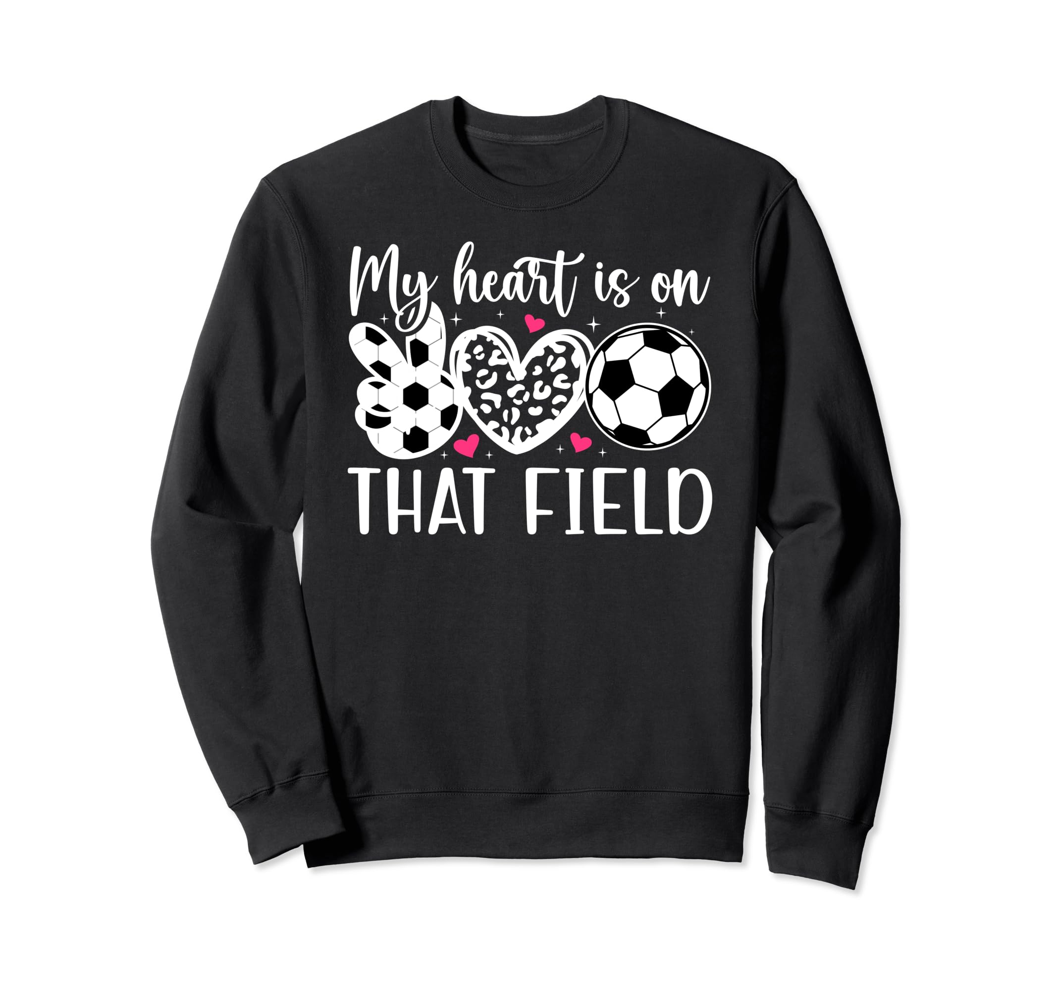 That Field Soccer Mom Soccer Sweatshirt - Fun Novelty Design Men Women