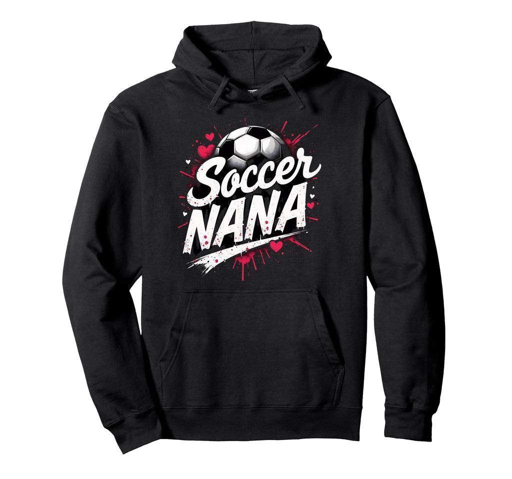 Proud Soccer Nana Funny Grandma Lover Hoodie - Aesthetic Graphic Men Women
