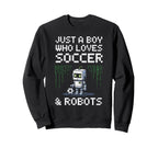 Kawaii Just Who Loves Soccer Robots Sweatshirt - Unique Graphic for Adults