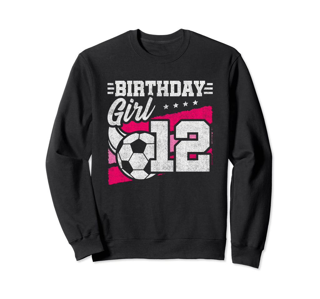 12 Year Old Soccer Birthday Sweatshirt - Casual Everyday Wear for Adults