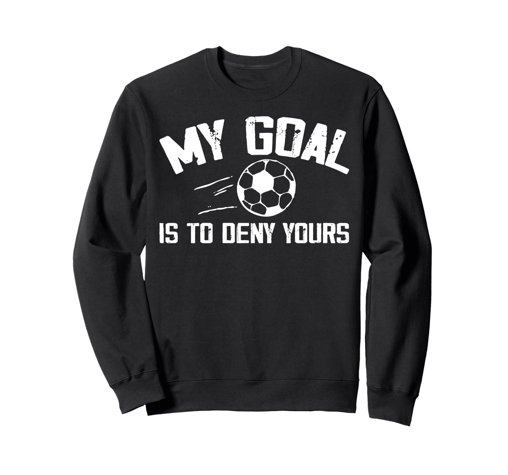 Soccer Goalie Art Gag Soccer Player Sweatshirt - Streetwear Style Unisex