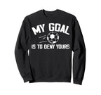 Soccer Goalie Art Gag Soccer Player Sweatshirt - Streetwear Style Unisex