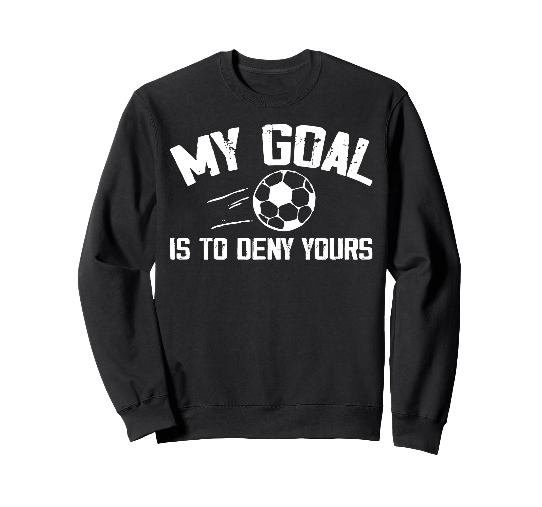Soccer Goalie Art Gag Soccer Player Sweatshirt - Streetwear Style Unisex