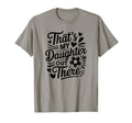 Thats My Daughter Out There Soccer T-Shirt - Streetwear Style Men Women
