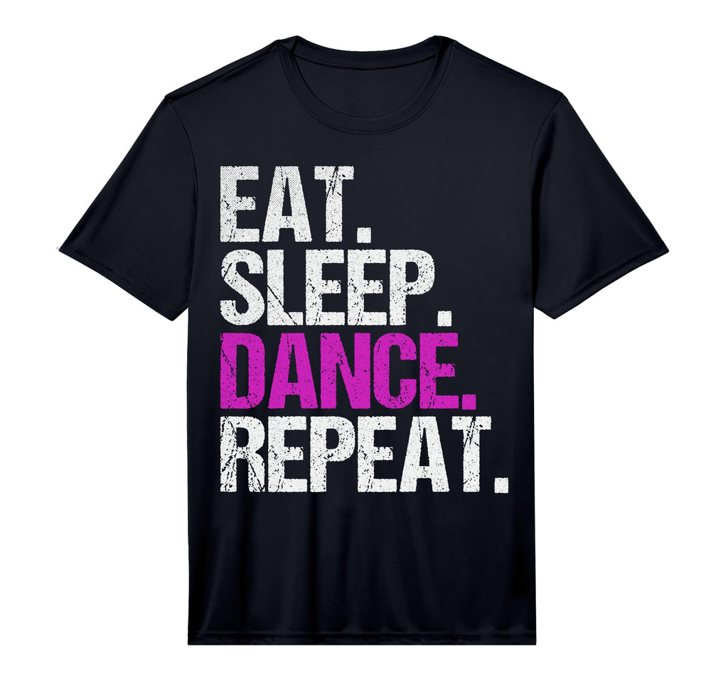 Eat Sleep Dance Repeat Performance T-Shirt - Streetwear Style Unisex