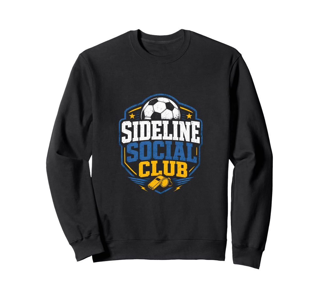 Sideline Social Club Soccer Team Sweatshirt - Aesthetic Graphic for Adults