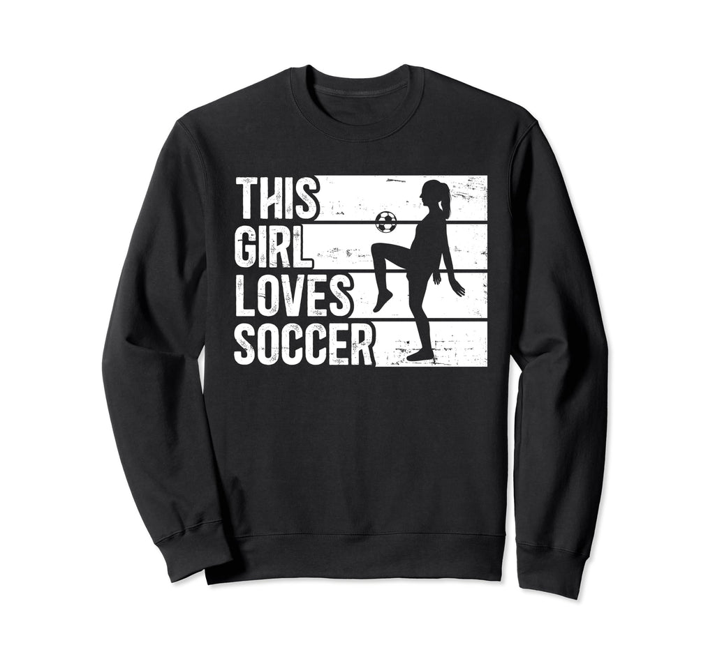Funny Sport This Loves Soccer Sweatshirt - Graphic Print Unisex