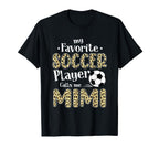 My Favorite Soccer Player Calls Me T-Shirt - Minimalist Print Men Women