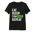 Eat Sleep Soccer Repeat Funny Soccer Mom T-Shirt - Novelty Apparel Unisex