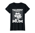 Goalkeeper Mom Soccer Goalie Mama Mothers T-Shirt - Unique Graphic Unisex