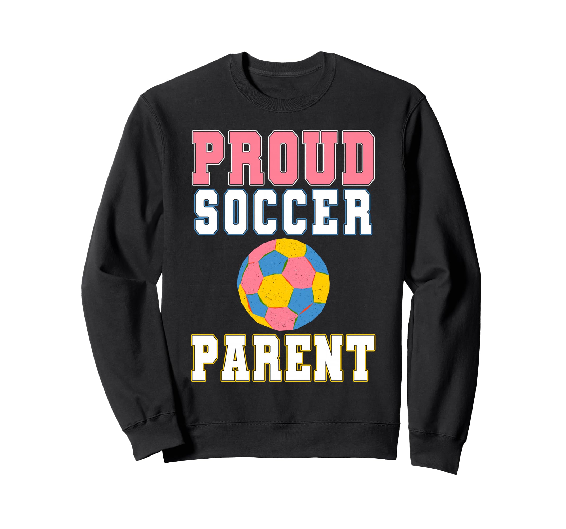 Proud Soccer Parent Game Day Sports Sweatshirt - Unique Graphic Men Women